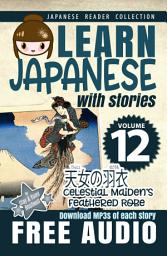 Icon image Learn Japanese with Stories #12: Japanese Reader Collection