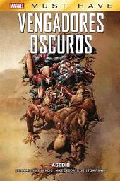 Icon image Marvel Must Have. Vengadores oscuros 3. Asedio