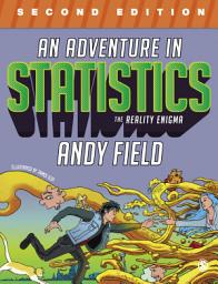 Icon image An Adventure in Statistics: The Reality Enigma, Edition 2