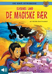Icon image Elvernes land 1: De magiske bær: Bind 1