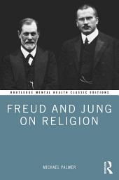 Icon image Freud and Jung on Religion