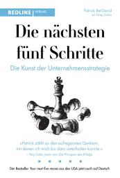 Icon image Die nächsten fünf Schritte: Die Kunst der Unternehmensstrategie