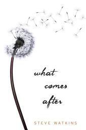 Icon image What Comes After