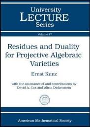Icon image Residues and Duality for Projective Algebraic Varieties