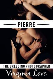 Icon image Pierre: Older Man Younger Woman Age Gap Virgin Erotica