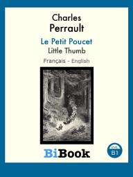 Icon image Little Thumb: Bilingual book Français/English