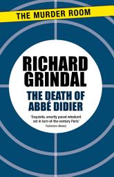 Icon image The Death of Abbe Didier