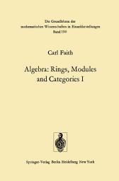 Icon image Algebra: Rings, Modules and Categories I