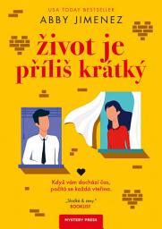 Icon image Život je příliš krátký: Svazek 3