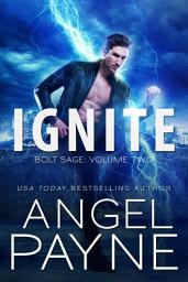 Icon image Ignite: Bolt Saga: Volume Two