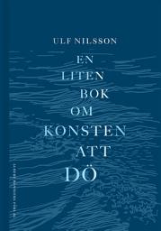 Icon image En liten bok om konsten att dö