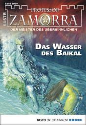 Icon image Professor Zamorra 1039: Die Wasser des Baikal