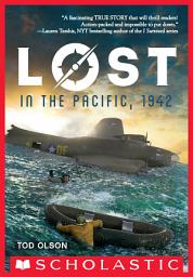 Icon image Lost in the Pacific, 1942: Not a Drop to Drink (Lost #1)