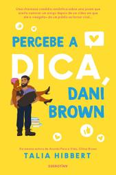 Icon image Percebe a Dica, Dani Brown