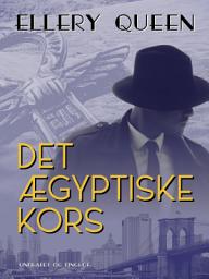 Icon image Det ægyptiske kors: Bind 5