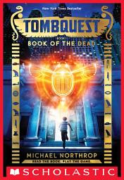 Icon image Book of the Dead (TombQuest, Book 1)