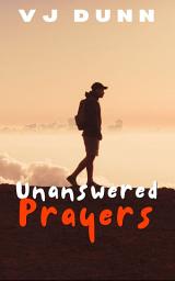 Icon image Unanswered Prayers