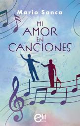 Icon image Mi amor en canciones