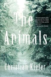 Icon image The Animals: A Novel