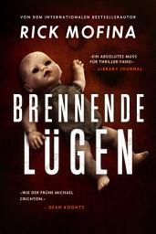 Icon image Brennende Lügen: Psychothriller