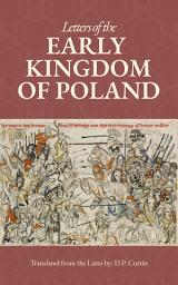 Icon image Letters of the Early Kingdom of Poland