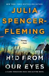 Icon image Hid from Our Eyes: A Clare Fergusson/Russ Van Alstyne Mystery