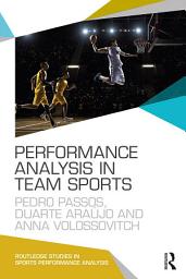 Icon image Performance Analysis in Team Sports