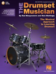 Icon image DRUMSET MUSICIAN: Updated and Expanded the Musical Approach to Learning Drumset;updated and Expanded the Musical Approach to Learning Drumset