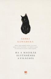 Icon image Ha a macskák eltűnnének a világból