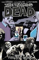 Icon image The Walking Dead: Too Far Gone