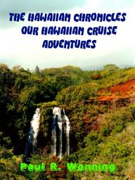 Icon image The Hawaiian Chronicles – Our Hawaiian Adventures