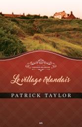 Icon image Le village irlandais