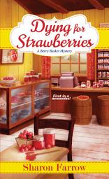 Icon image Dying for Strawberries