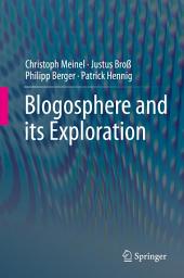 Icon image Blogosphere and its Exploration