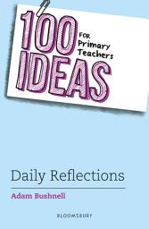 Icon image 100 Ideas for Primary Teachers: Daily Reflections