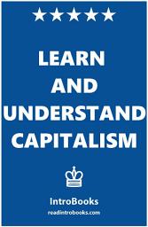 Icon image Learn and Understand Capitalism