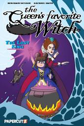 Icon image The Queen's Favorite Witch Vol. 2: The Lost King