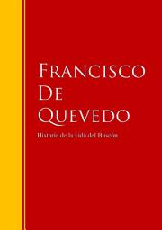 Icon image Historia de la vida del Buscón: Biblioteca de Grandes Escritores