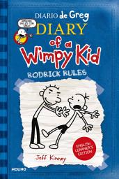 Icon image Diario de Greg [English Learner's Edition] 2 - Rodrick rules: ¡Aprende inglés con Greg!