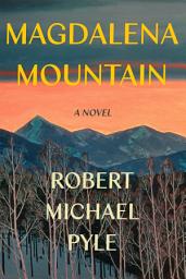 Icon image Magdalena Mountain: A Novel