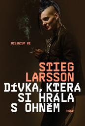 Icon image Dívka, která si hrála s ohněm