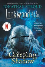 Icon image Lockwood & Co.: The Creeping Shadow