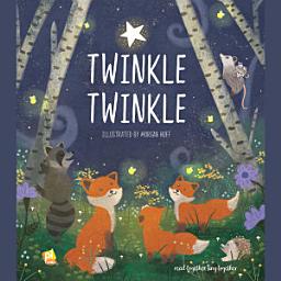 Icon image Twinkle, Twinkle Read-Along
