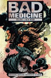 Icon image Bad Medicine, Volume One