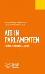 Icon image AfD in Parlamenten: Themen, Strategien, Akteure