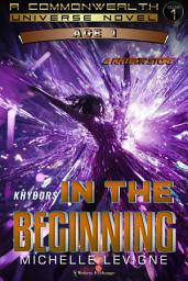 Icon image KHYBORS: In the Beginning: Age 1, Volume 1