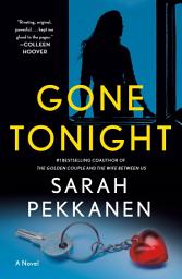 Icon image Gone Tonight: A Novel