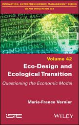 Icon image Eco-Design and Ecological Transition: Questioning the Economic Model