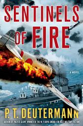 Icon image Sentinels of Fire: A Novel