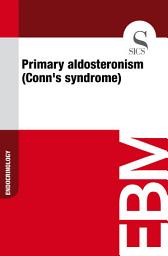 Icon image Primary aldosteronism (Conn's syndrome)